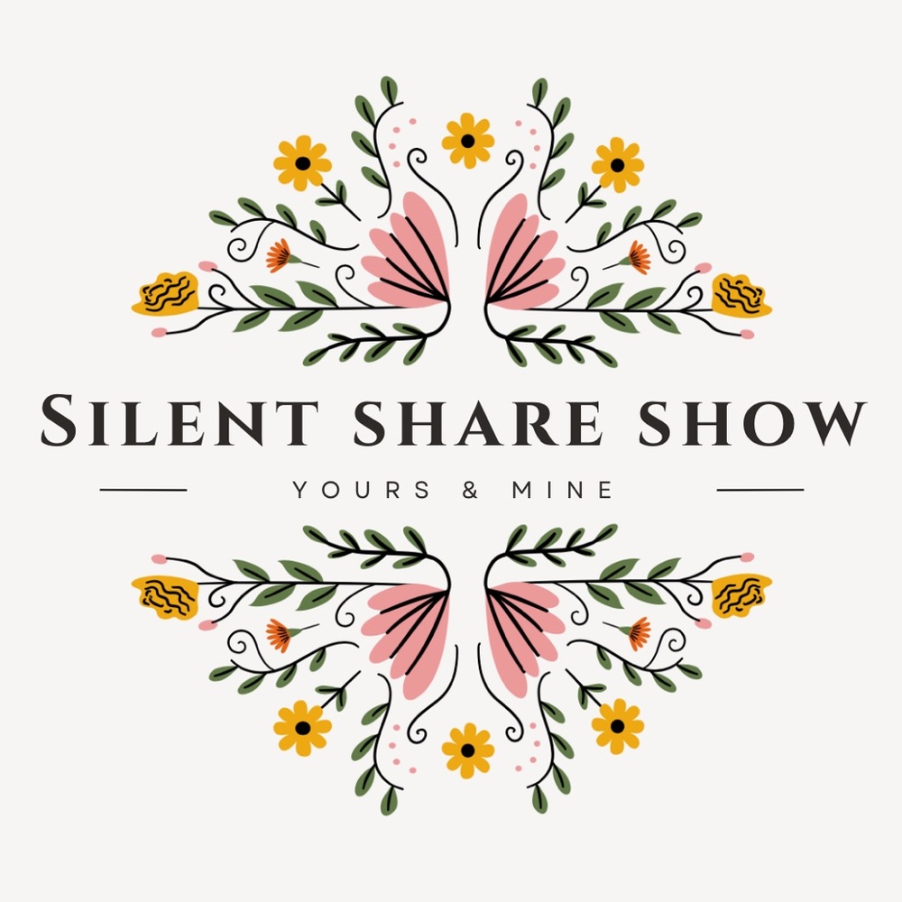 SILENT SHARE SHOW!